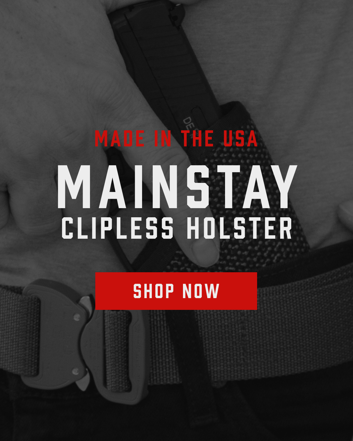 Mainstay Clipless Holster | Made in the USA