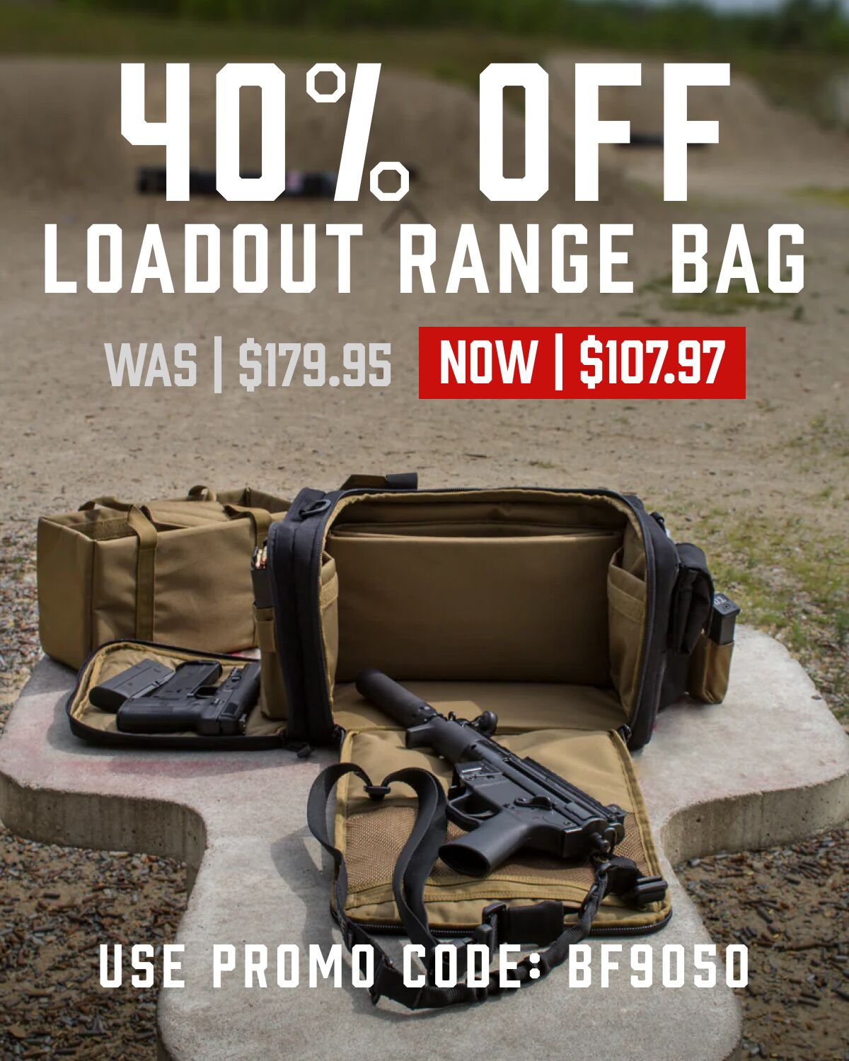 40% off Loadout Range Bag