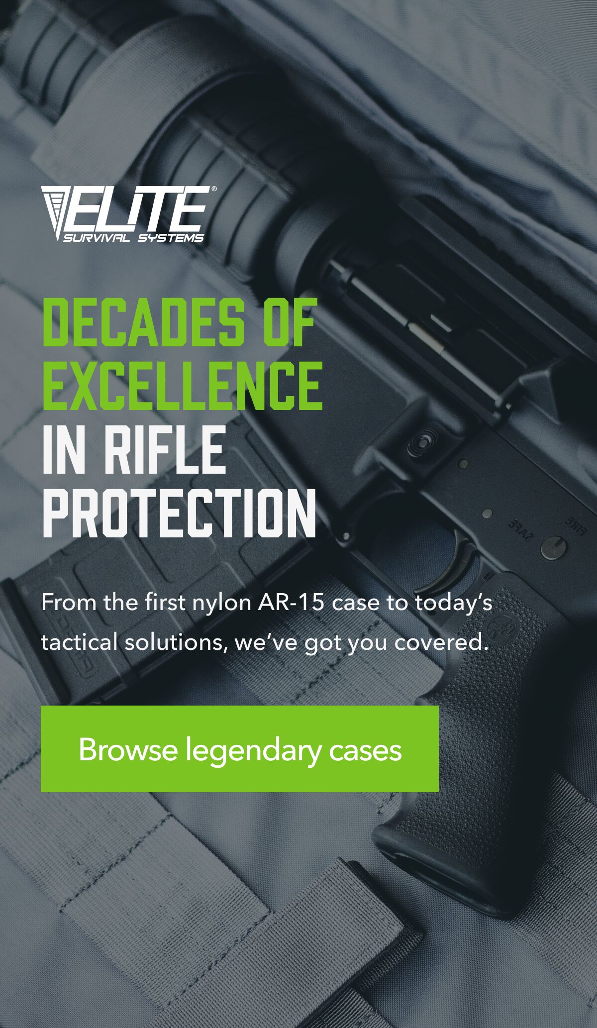 Decades of excellence in rifle protection. From the first nylon AR-15 case to today's tactical solutions, we've got you covered.