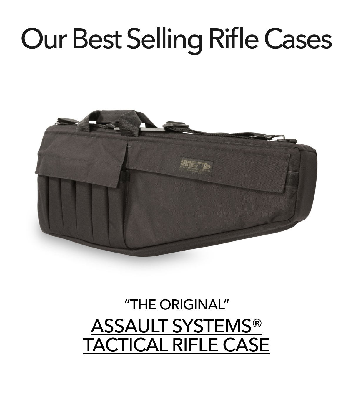 The Original | Assault Systems Tactical Rifle Case