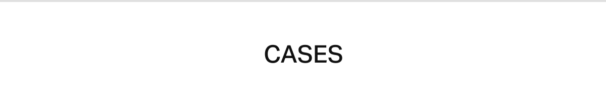 Cases