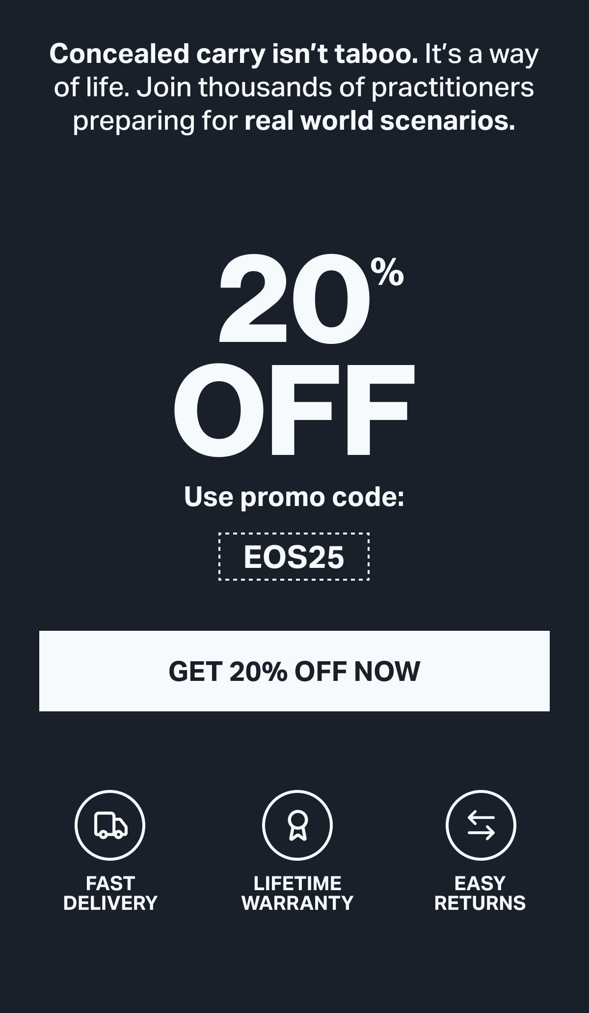 20% off site-wide using promo code: EOS25