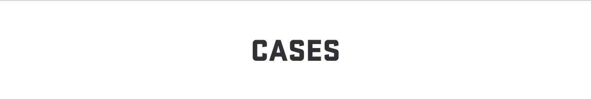 Cases